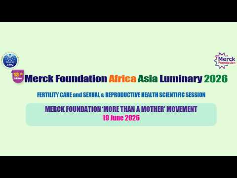 MF More Than a Mother Movement – Fertility Care and Sexual & Reproductive Health Scientific Session at 13th Edition of MF Africa Asia Luminary 2026
