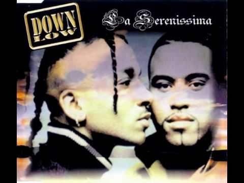 Down Low - La Serenissima [HQ]