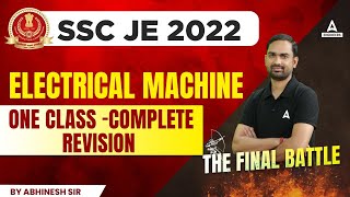 SSC JE 2022 | SSC JE Electrical Machine  | Complete Revision In One Class | By Abhinesh sir
