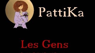 Les Gens - PattiKa