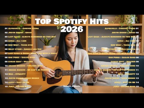 Top Spotify Hits 2026 🍂🎧 | English Love Song | Best Acoustic Cover 2026 ~ Forever Young, Ghost