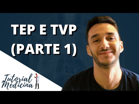 TEP e TVP #1 - Tromboembolismo Pulmonar e Trombose Venosa Profunda