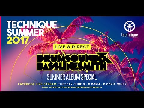 Drumsound & Bassline Smith - Live & Direct #41 - Technique Summer 2017 Album