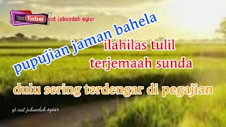 Download lagu nadhom Sunda ilahilastulil mp3 Download lagu nadhom Sunda ilahilastulil mp3