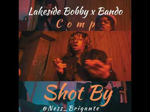 Lakeside Badazz X Trapp Bando - comp