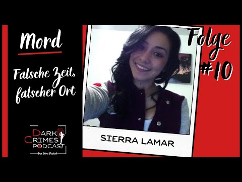Der Fall von Sierra LaMar | True Crime Deutsch