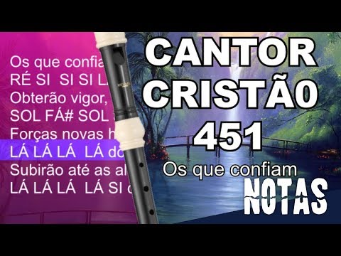 Os Que Confiam - Cantor Cristão