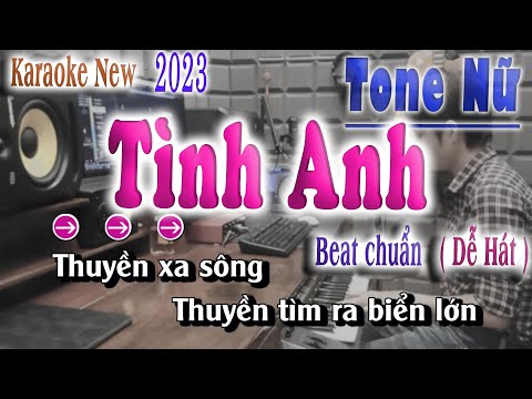 Karaoke Tình Anh Tone Nữ Nhạc Sống Hay Nhất 2023 | song nhien karaoke