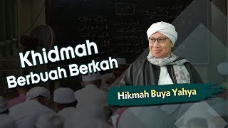 Download lagu Khidmah Berbuah Berkah - Hikmah Buya Yahya mp3 Download lagu Khidmah Berbuah Berkah - Hikmah Buya Yahya mp3
