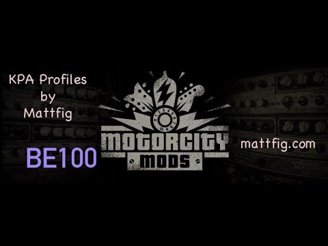 Motor City Mods MattFig BE100 Kemper Profile Pack