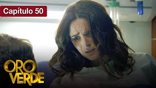 Oro Verde - EP50 - ¿Amor o venganza? - Serie completa en español - HD