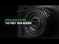 FUJINON XF23mmF2.8 R WR Promotional Video/ FUJIFILM