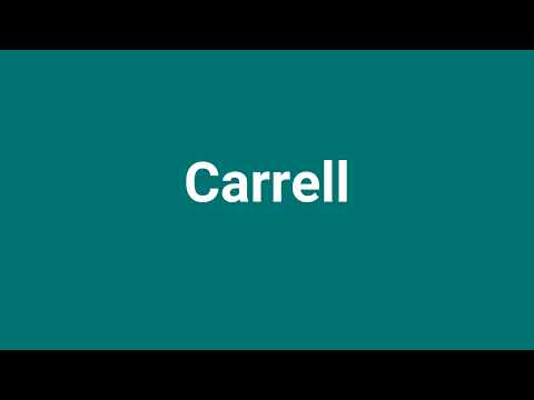 'Carrell' Meaning and Pronunciation