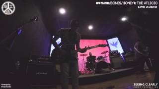 The Atlicic - Bones/Honey (Live at Fenix 12/11/15)