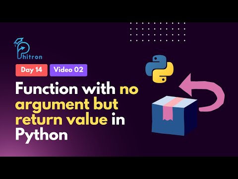 14 2 Function With No Argument But Return Value In Python Python Bangla Tutorial