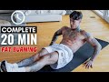 Complete 20 Min Fat Burning Workout No Equipment Needed