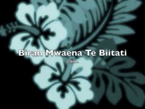 Biran Mwaena Te Biitati - Kiribati@tm..