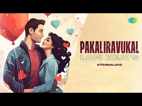 Pakaliravukal - Lofi Beats | Kurup | Sushin Shyam | Neha Nair | EternaLove