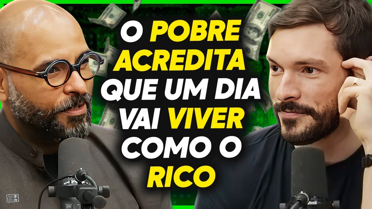 Por que o POBRE quer ser RICO? Veja a visão de Michel Alcoforado!