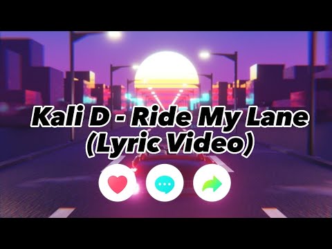 Kali D ft. Chris Young (Prod. Baka Solomon)  - Ride My Lane (Lyric Video)
