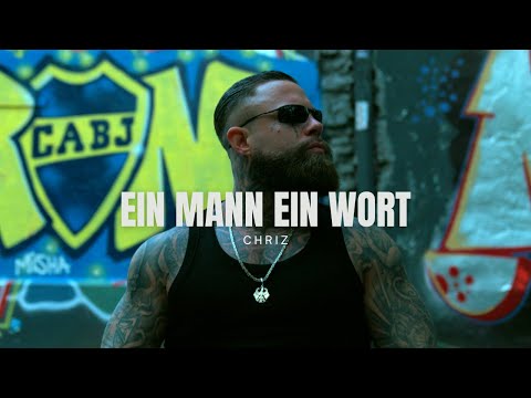 CHRIZ - EIN MANN EIN WORT
