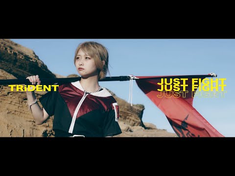 TRiDENT - JUST FIGHT