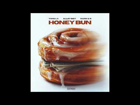 Alley Boy & Yung L.A. - Honey Bun (AUDIO)