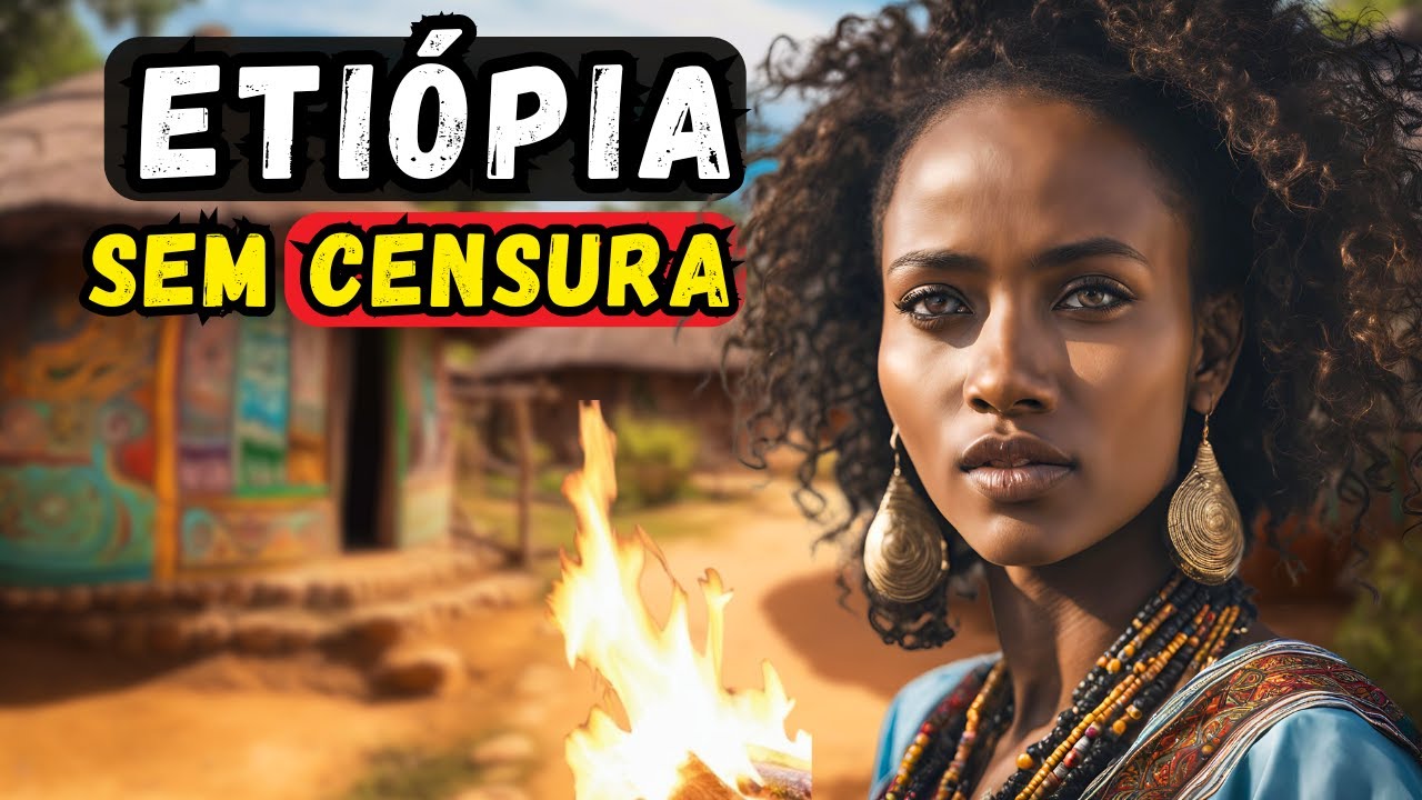 Assim é a vida no ETIÓPIA: Um país Pobre com Uma História Incrível