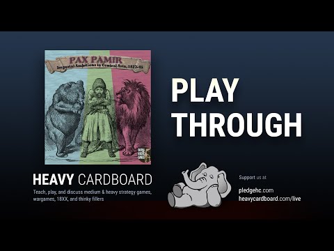 Play-through only - Pax Pamir: Second Edition Play Through by Heavy Cardboard