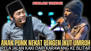 Download lagu Gus Iqdam Terbaru - Anak punk nekat pengen ikut umroh|| Rela jalan kaki dari Karawang ke blitar mp3 Download lagu Gus Iqdam Terbaru - Anak punk nekat pengen ikut umroh|| Rela jalan kaki dari Karawang ke blitar mp3
