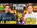 A_s Gaming Vs Lokesh Gamer😍 Richest Collection Versus In Free Fire 🔥 - Garena Free Fire