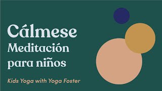 Meditación Emociones Difíciles | Meditación para Niños | Kids Meditation in Spanish