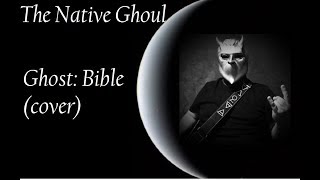 Ghost - Bible (cover)