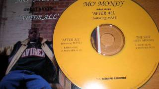 Mo&#39; Money feat. Mase &amp; Rome &quot;After All&quot; (Main Mix)