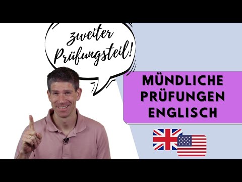 Mündliche Abiturprüfung Englisch - Beispielfragen und Tipps - 2. Prüfungsteil - Abitur 2025