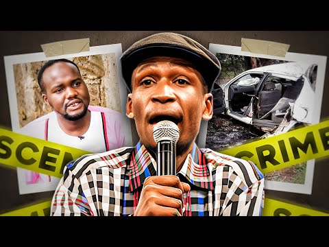 The Final Hours of Ayeiya Poa Poa (Churchill Show Comedian)