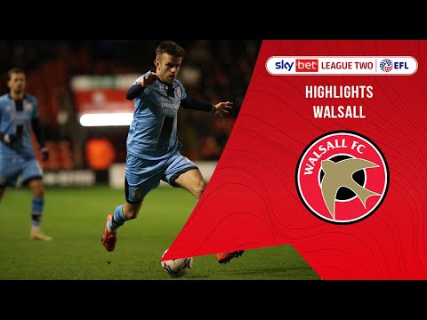 HIGHLIGHTS | Walsall vs Crawley Town