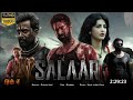 Salaar Full Movie Hindi Dubbed | Prabhas, Prithviraj Sukumaran, Shruti Haasan | 1080p Facts & Review