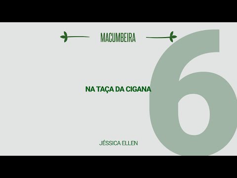 Na Taça Da Cigana - Jéssica Ellen