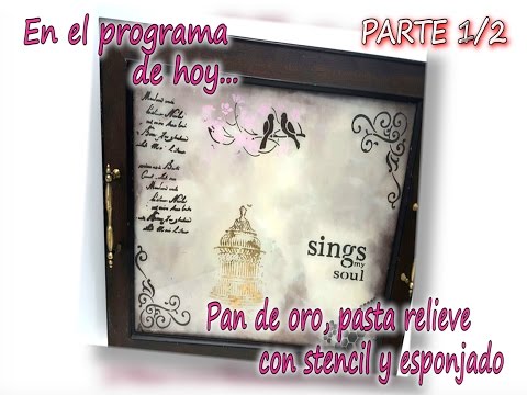 Pan de oro, pasta relieve con stencil 3D y esponjado 1/3