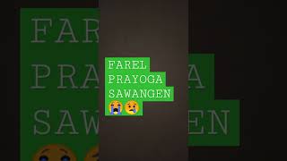 Download lagu FAREL PRAYOGA - SAWANGEN mp3