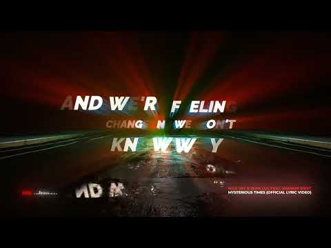 Nick Jay & Jean Luc feat. Sharon West - Mysterious Times (Official Lyric Video)