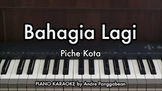 Download lagu Bahagia Lagi - Piche Kota | Piano Karaoke by Andre Panggabean mp3