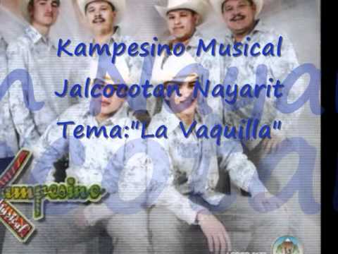 Kampesino Musical -La vaquilla