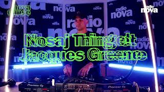 Verses GT - Nosaj Thing &amp; Jacques Greene (DJ Set) | Nova Danse