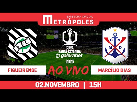 COPA SANTA CATARINA 2025 - FIGUEIRENSE x MARCÍLIO DIAS - AO VIVO E COM IMAGENS - 02.11.25