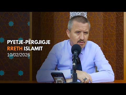 Pyetje-përgjigje - 10/02/2026 - Dr. Imam Ahmed Kalaja