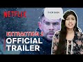EXTRACTION 2 | Official Hindi Trailer REACTION | Netflix India