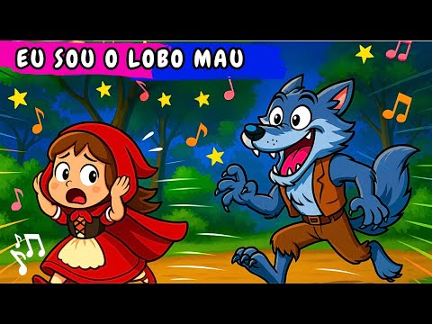 Sou o Lobo Mau - Musica Infantil
