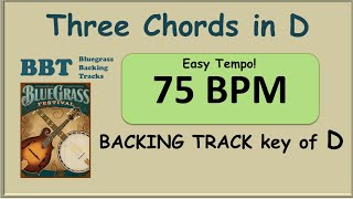 3 Chord Bluegrass Progression in D backing track 75 BPM